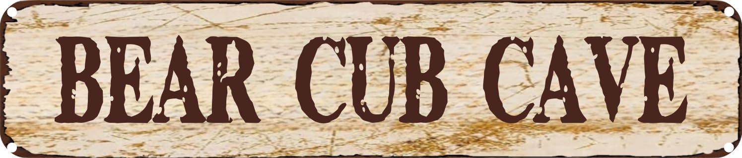 Vintage Tin Sign Retro Metal Wall Decor BEAR CUB CAVE Rustic Aluminum Plaque for Home,Bar,Kitchen,Garage,Man Cave 4x16 Inch