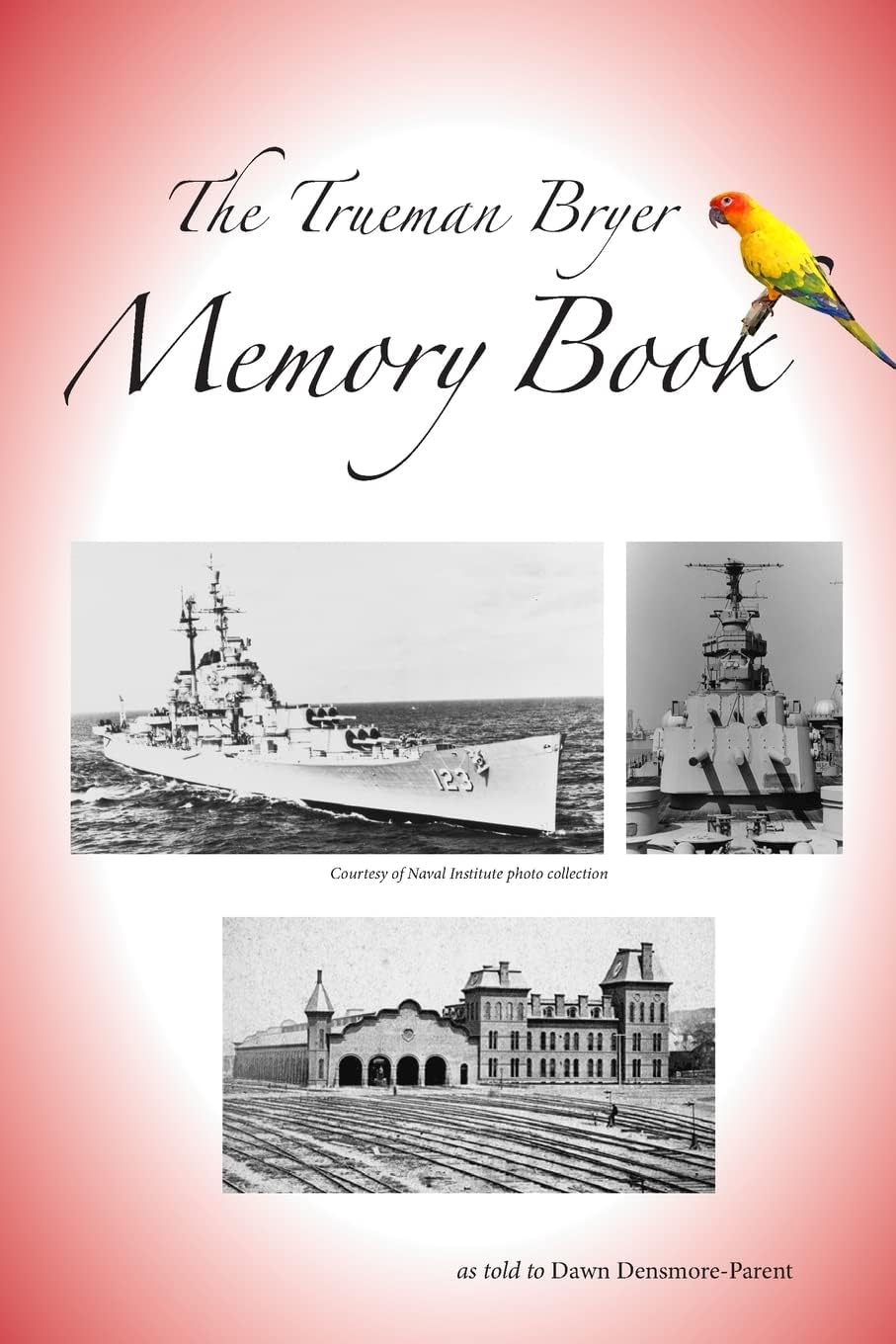 The "True Man" Memory Book