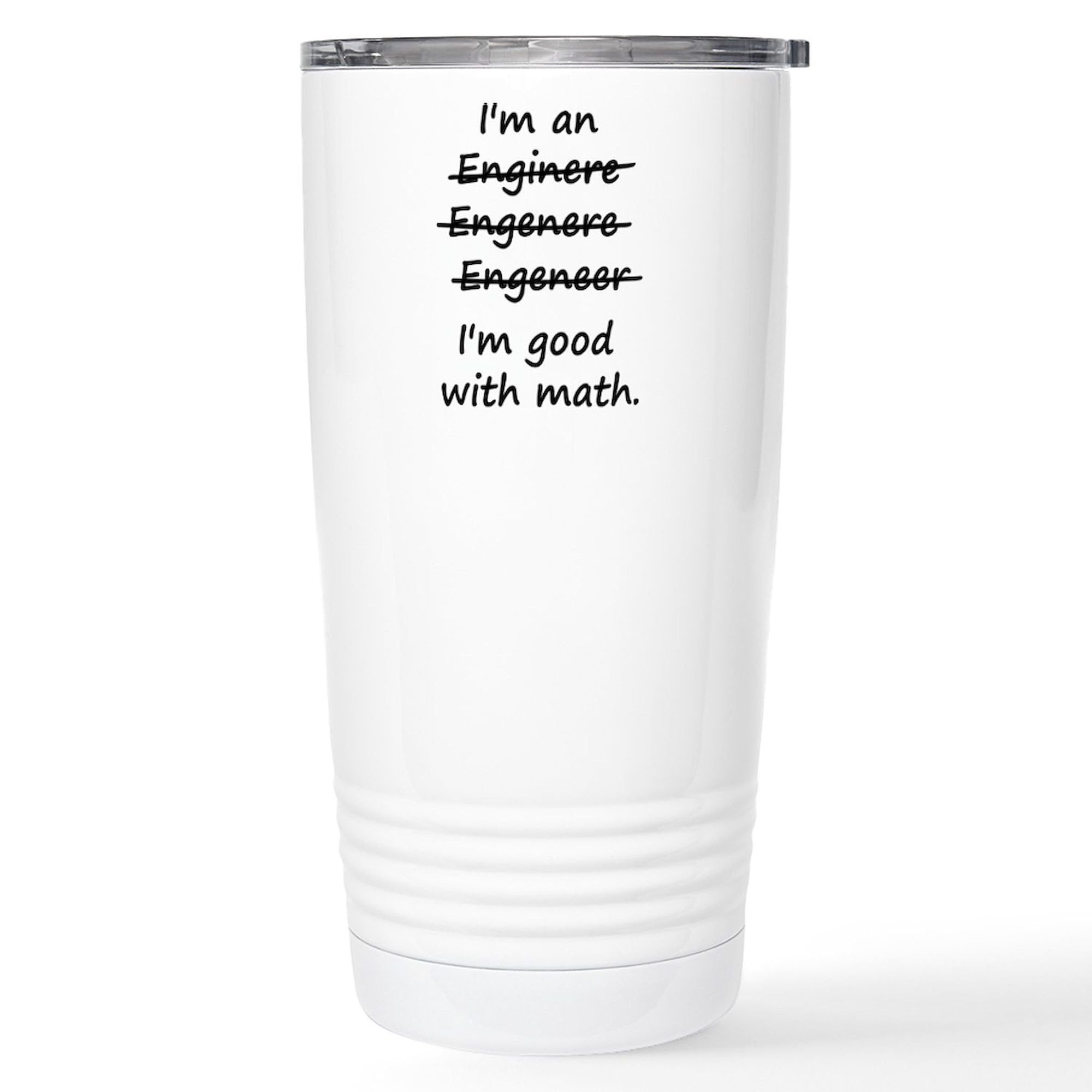 CafePress Im An Engineer Im Good At Math Travel Mug 20 oz. Insulated Stainless Steel Coffee Tumbler