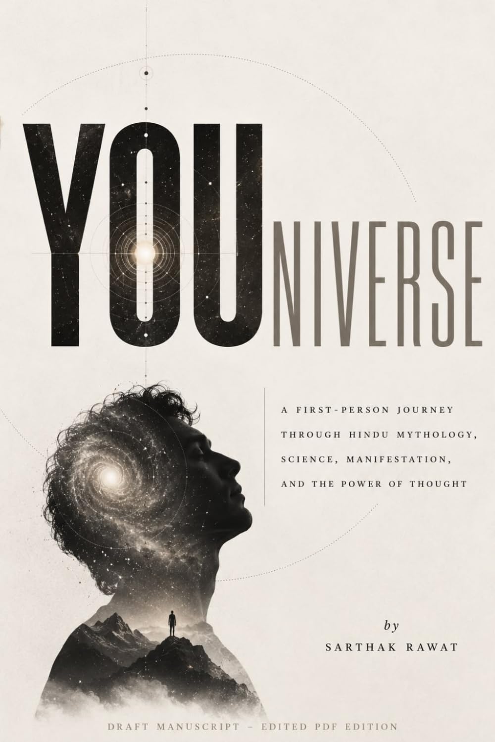 YOUNIVERSE: Ancient Hindu Wisdom for Modern Life: A Journey Through Mythology, Science, Manifestation, and Self-Discovery