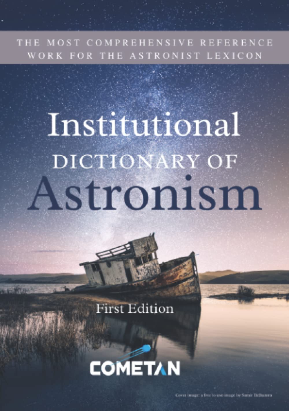The Institutional Dictionary of Astronism