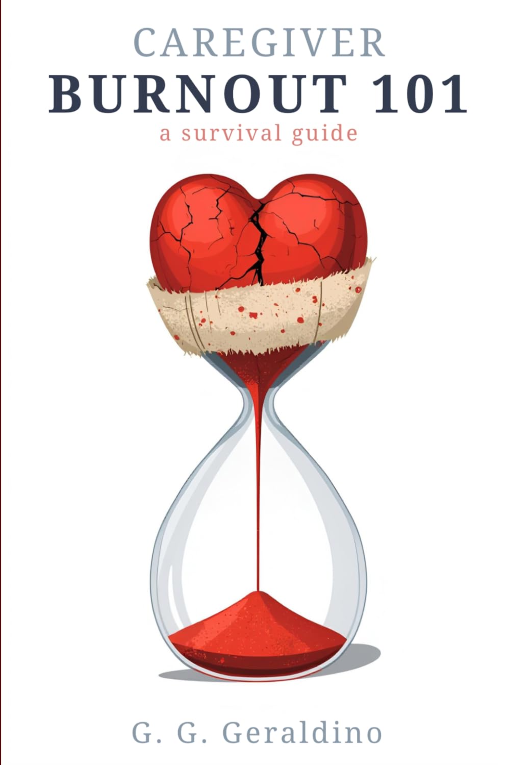Caregiver Burnout 101: A Survival Guide