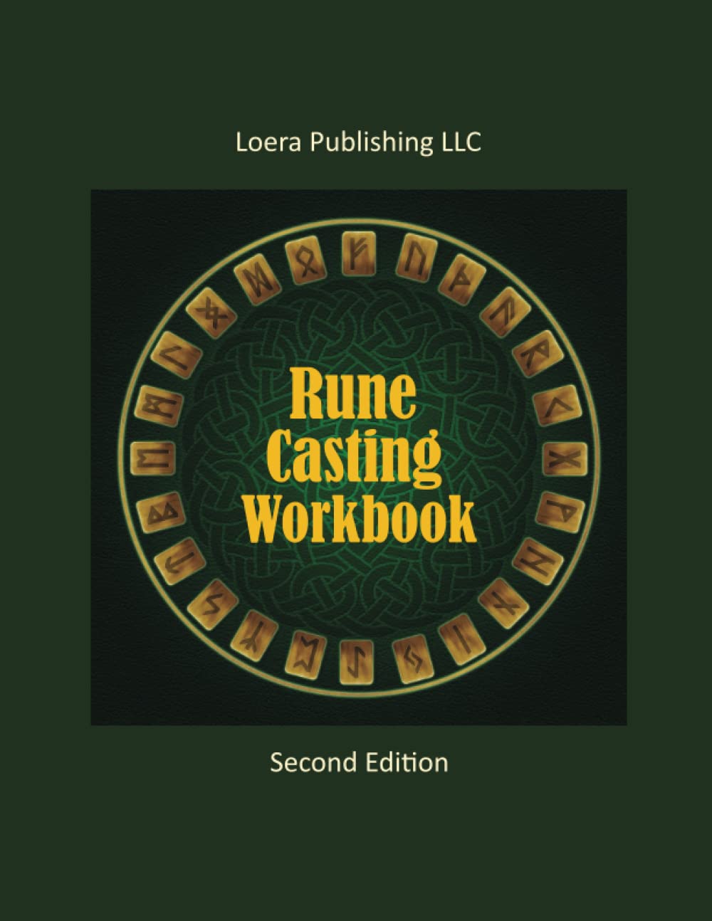 Rune Casting Workbook: Learning Guide for Reading Runes