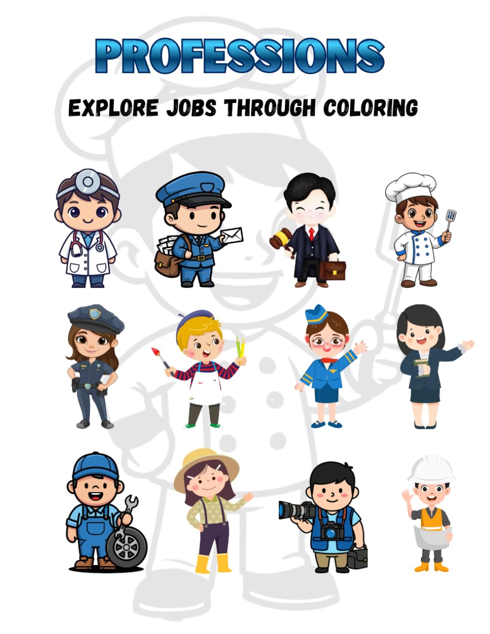 My First Professions Coloring Book- Explore jobs through coloring- Coloring book for kids: Learn Community Jobs with Fun Characters and Tools | Educational Coloring Book for Kids Ages 4–7