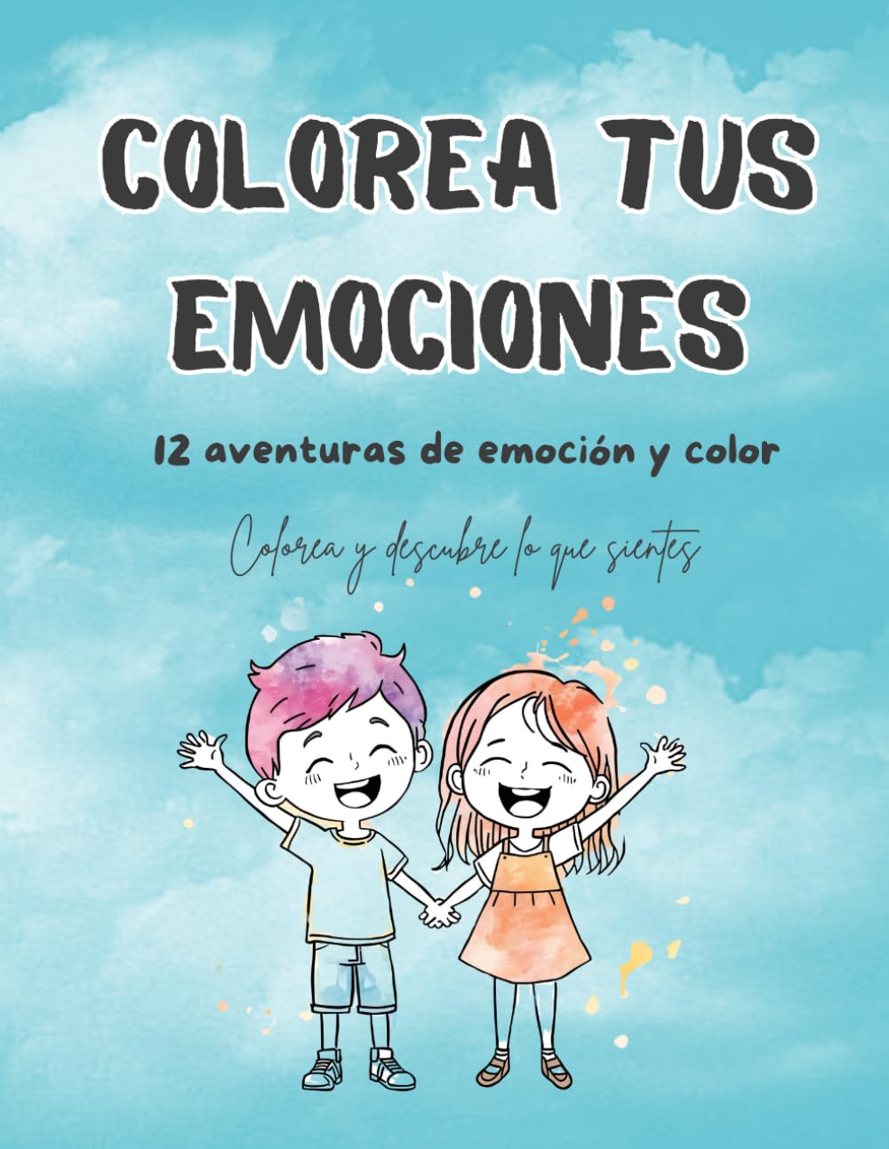 Colorea tus emociones: 12 aventuras para colorear (complemento del Diario de mis emociones) (El taller de las emociones)
