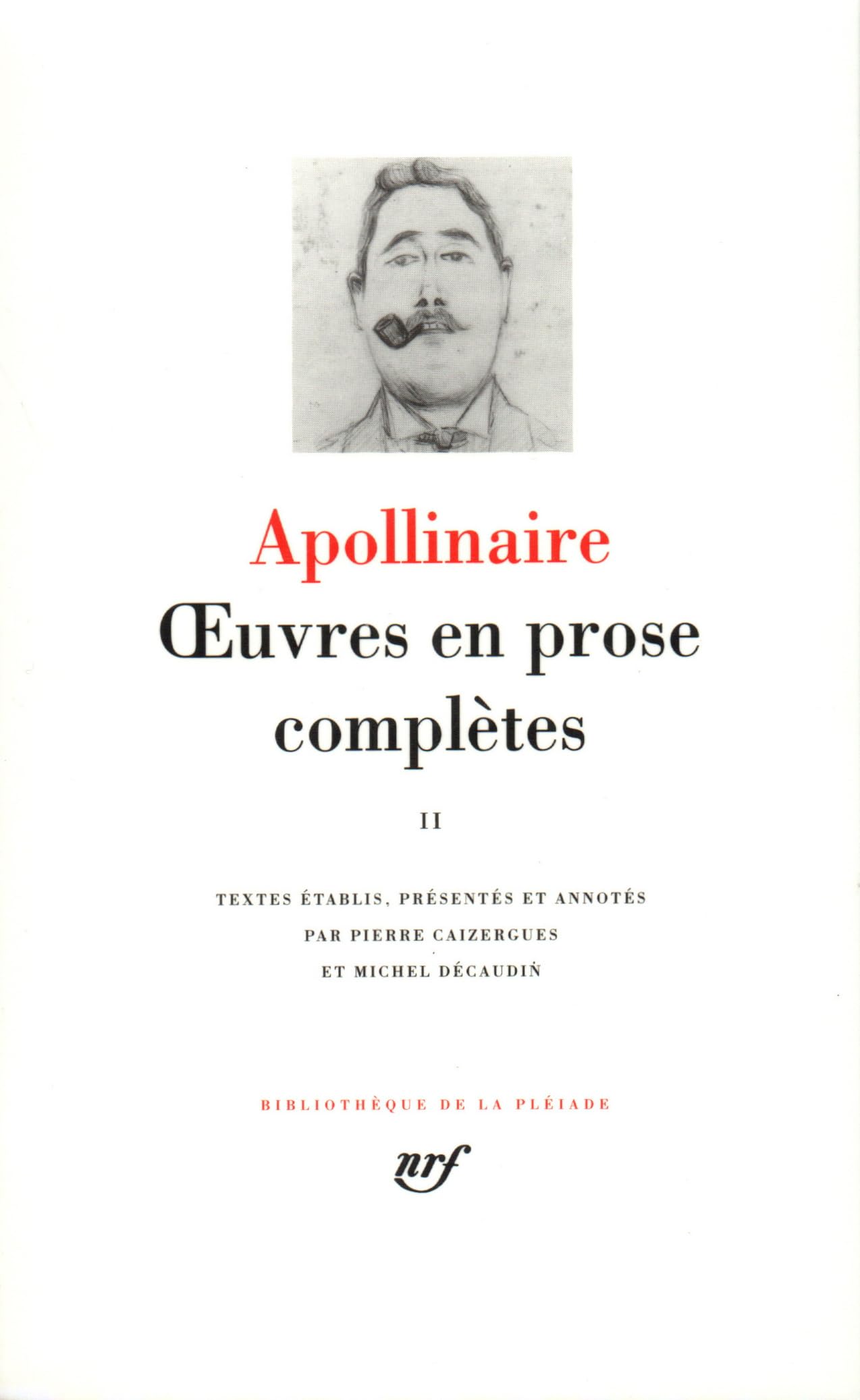 Oeuvres en prose 2: Tome 2