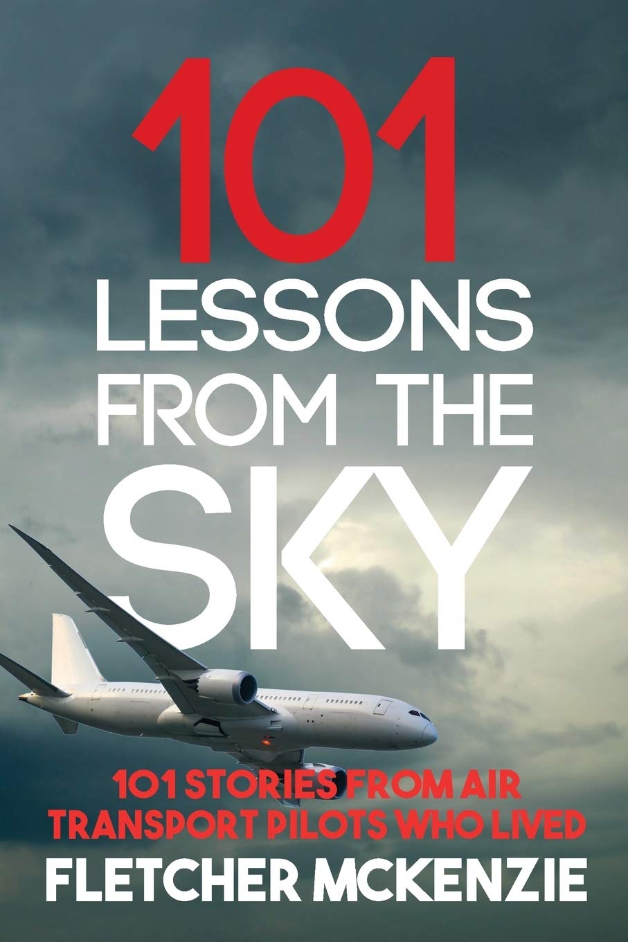 Sponsored Ad – 101 Lessons From The Sky: Commercial Aviation: Air Transport Pilots: 2