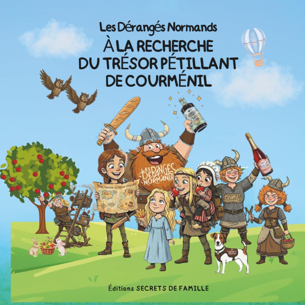A LA RECHERCHE DU TRESOR PETILLANT: LES DERANGES NORMANDS