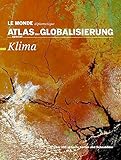 Atlas der Globalisierung spezial: Klima
