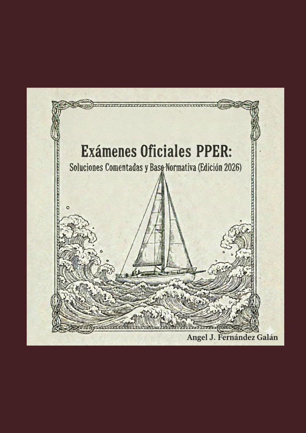 Exámenes Oficiales PPER: Soluciones Comentadas y Base Normativa (Edición 2026)