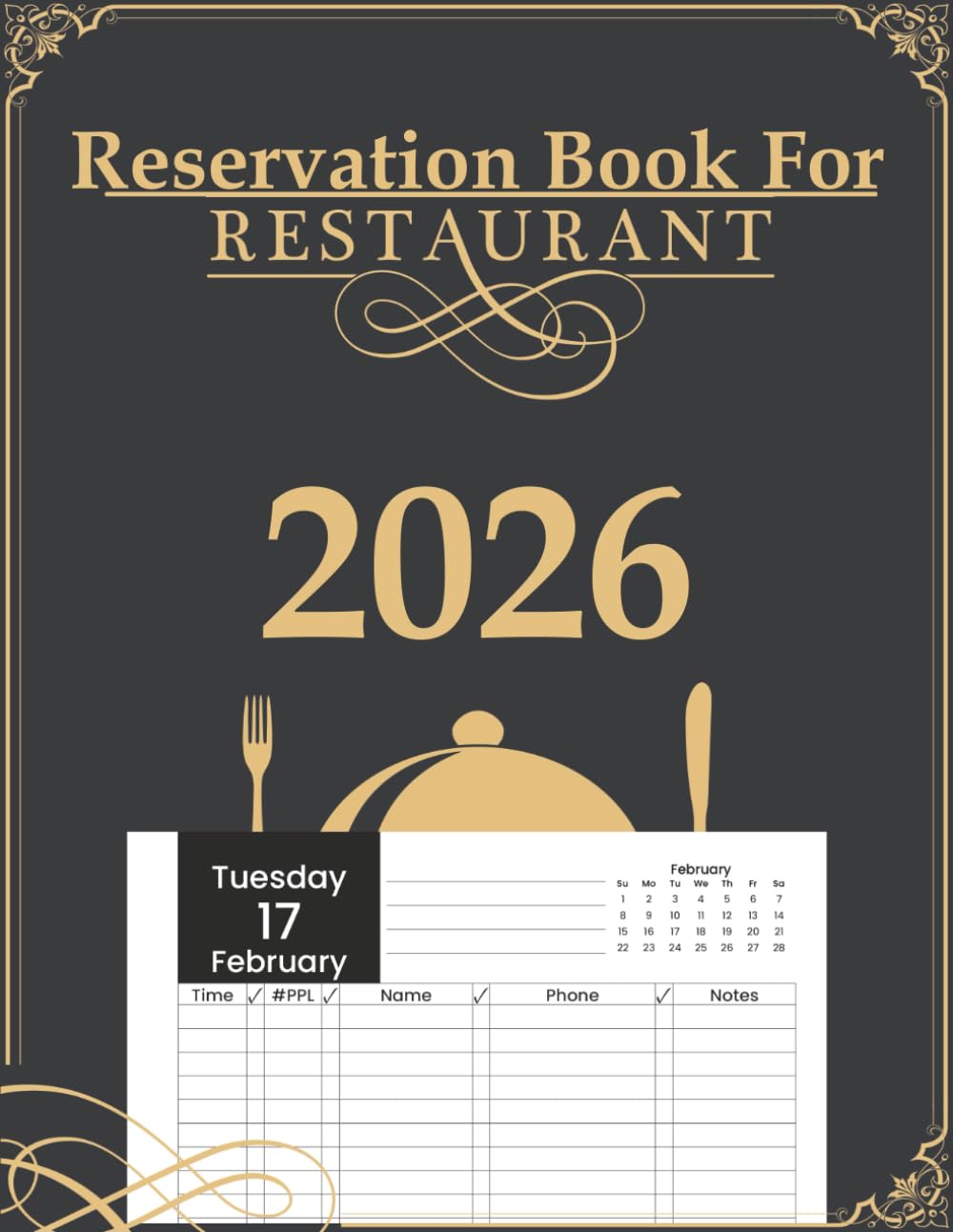 Reservation Book for Restaurant 2026: A Year-Round Planner for Effortlessly Recording and Organizing Dining Appointments Paperback – 6 Aug. 2022