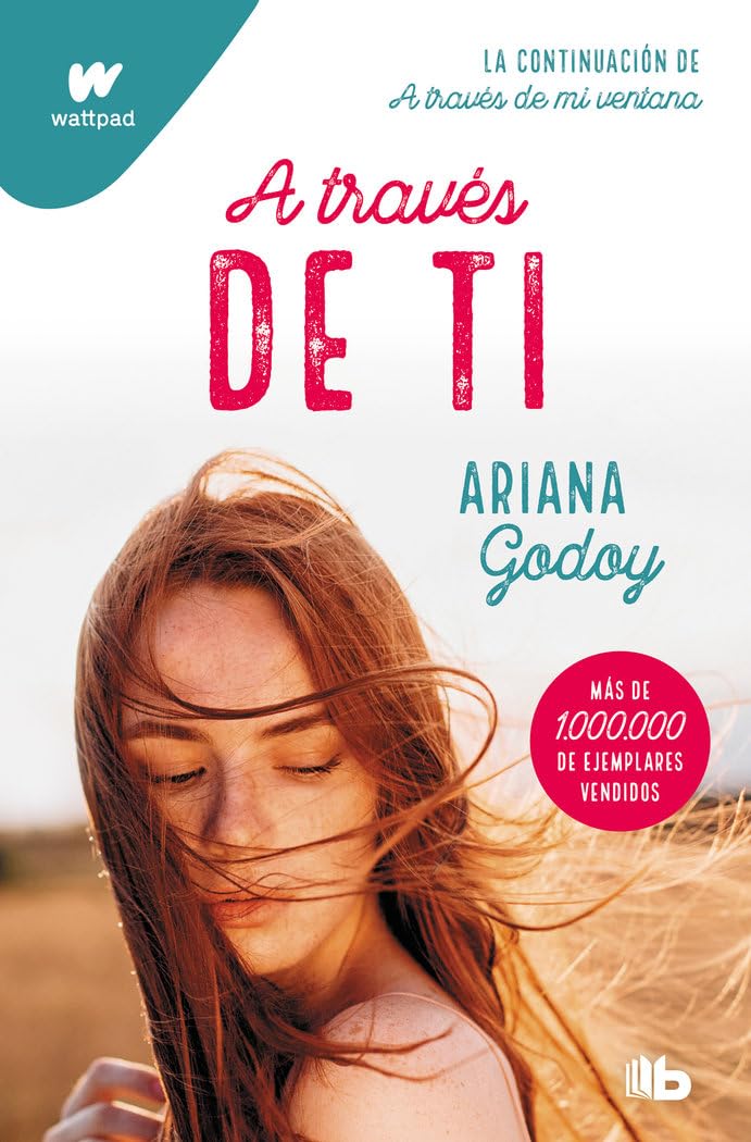 A través de ti (edición revisada por la autora) (Trilogía Hermanos Hidalgo 2) (Ficción)