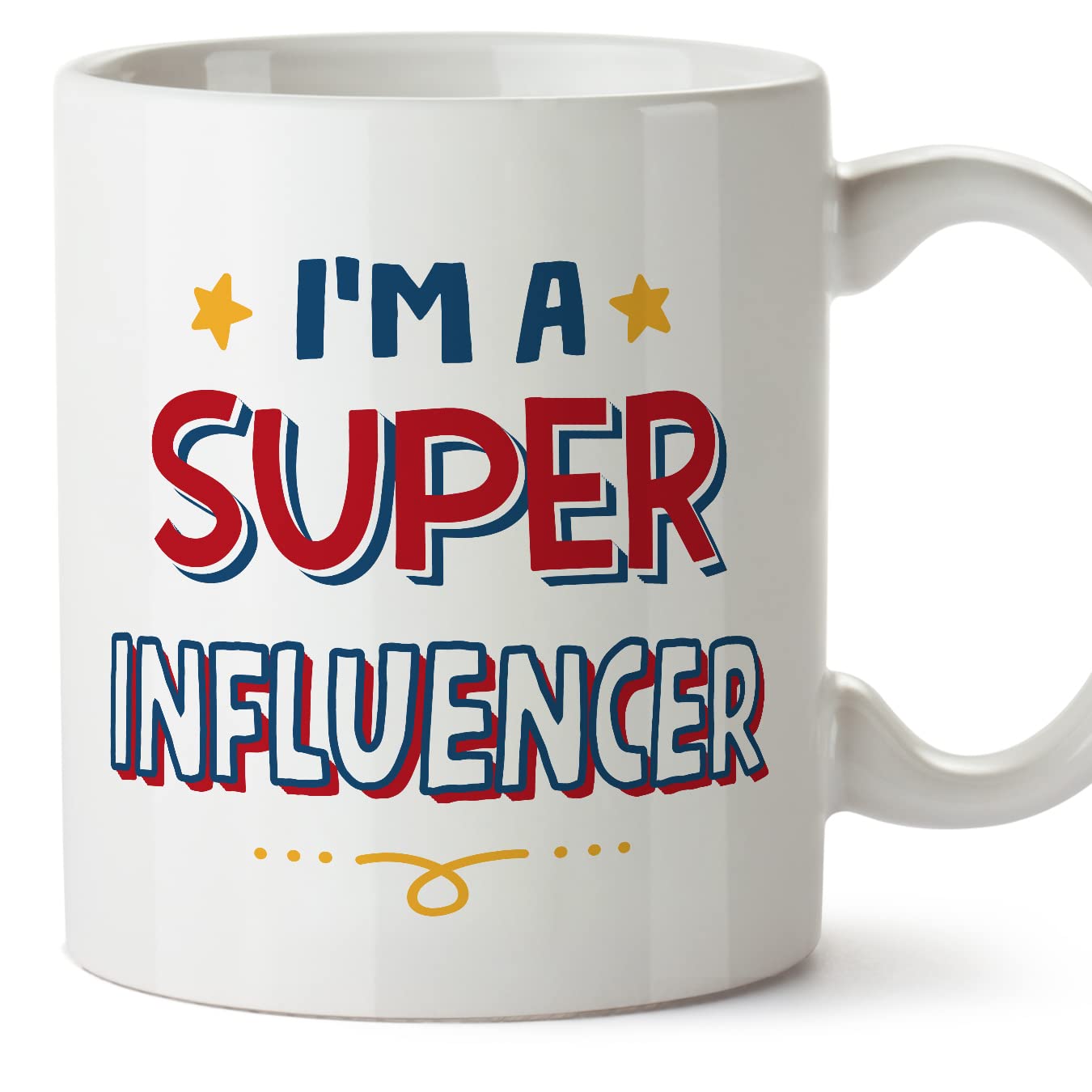 MUGFFINS Influencer Mug - in English - I'm Super - Funny Gift for Colleagues - Ceramic 11oz Mug โ image 1