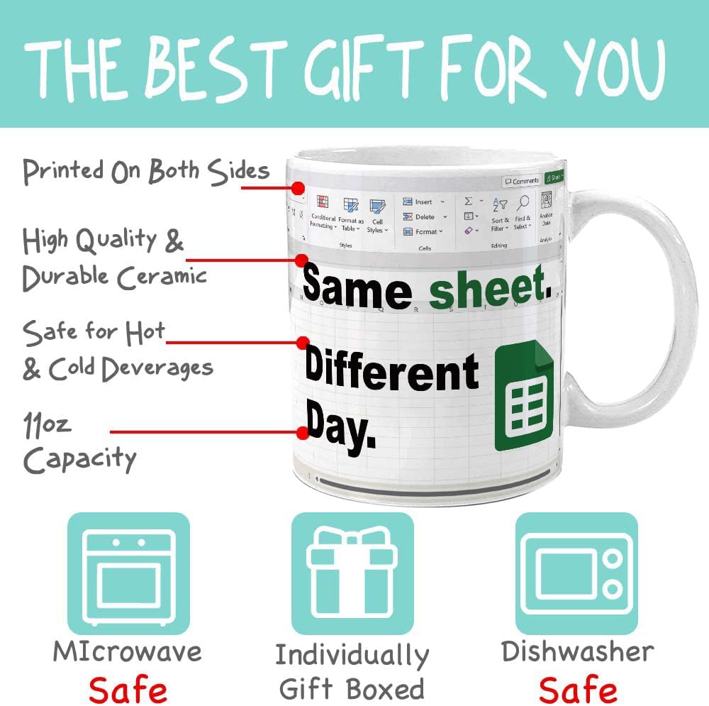 Same Sheet Different Day Mug 11OZ - Accountant Gifts - Spreadsheet Mug - Funny Accountant Coffee Mugs Gift for Boss CPA Coworker Finance Banker - Birthday Graduation Gift - Image 3