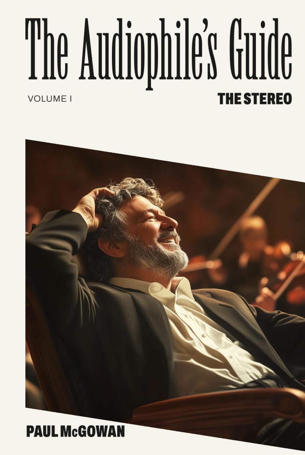 The Audiophile's Guide: The Stereo