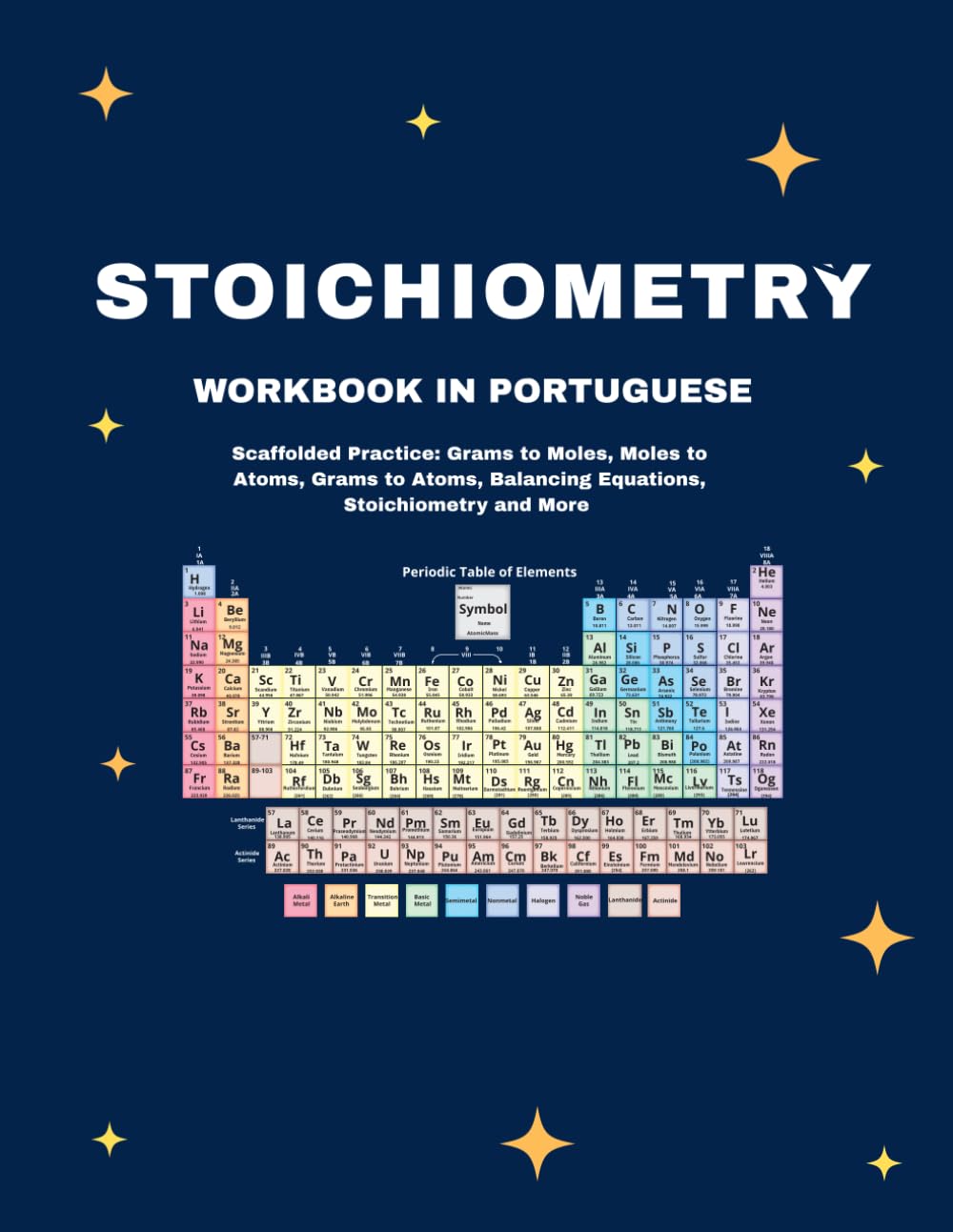 Stoichiometry Practice Workbook for High School Chemistry In Portuguese: Portuguese Scaffolded, Semi-Guided Mole Calculations with Step-by-Step Support, and Worked Examples (Black and White Version)