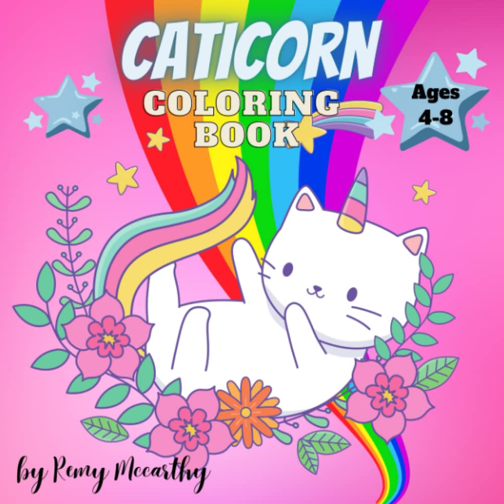 Caticorn Coloring Book: Ages 4-8