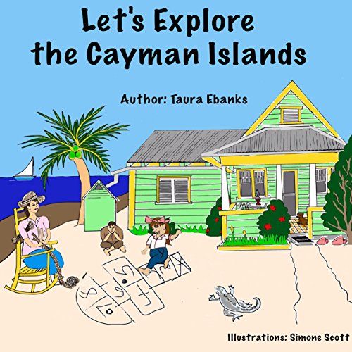 Let's Explore the Cayman Islands