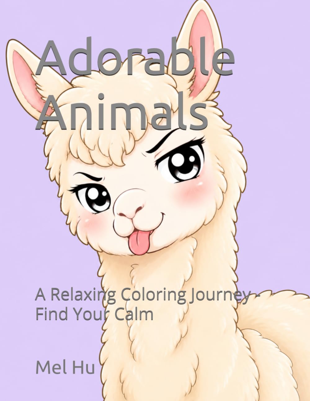 Adorable Animals: A Relaxing Coloring Journey - Find Your Calm