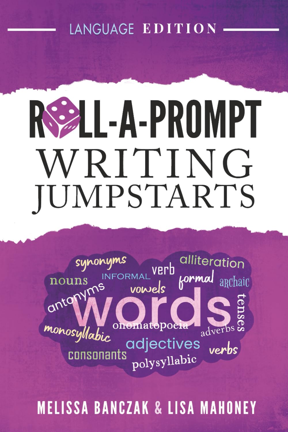 Roll-A-Prompt Writing Jumpstarts: Language Edition