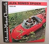  Schrader-Motor-Chronik Bd. 10. Alfa Romeo Spider 1955-86