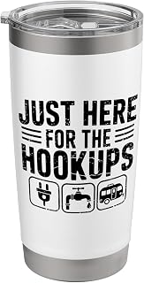 Just Here for the Hookups Funny Camping Rv Camper Motorhome Stainless Steel Insulated Tumbler
