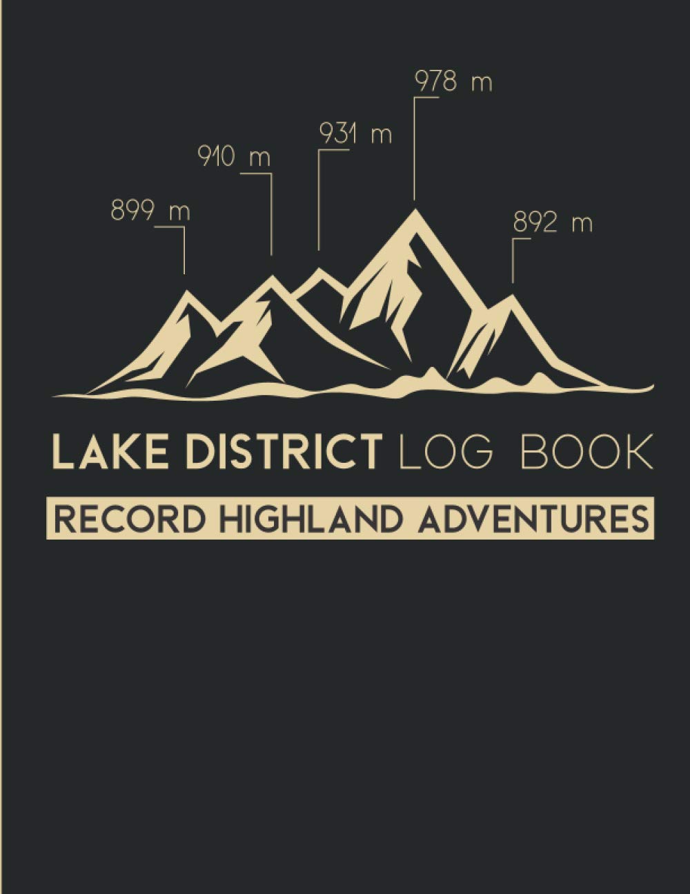 Lake District Log Book: Gift for Baggers & Hikers to Record 214 Wainwright Walks Adventures