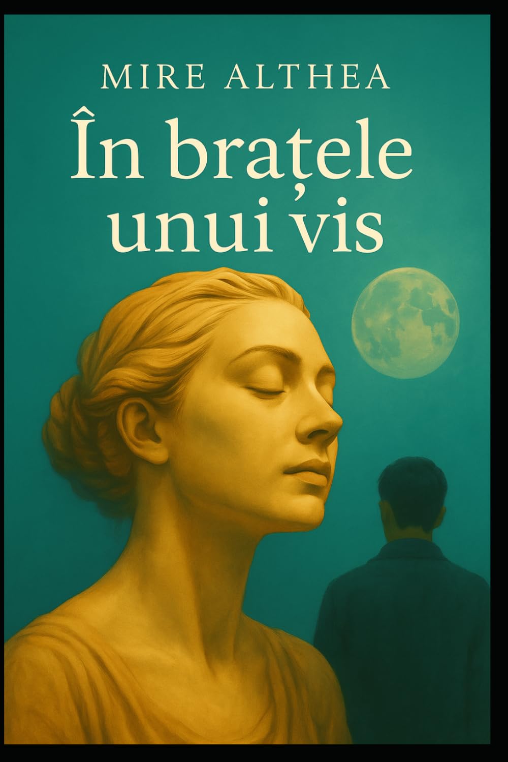 În brațele unui vis