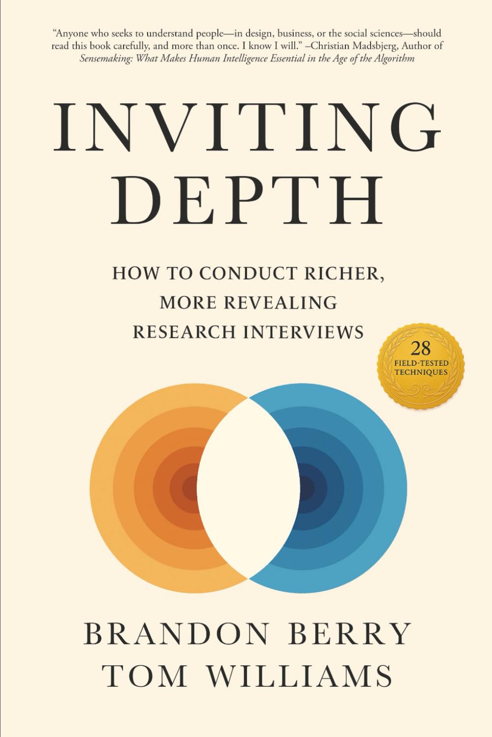 Inviting Depth: How to Conduct Richer, More Revealing Research Interviews      Paperback – February 6, 2026