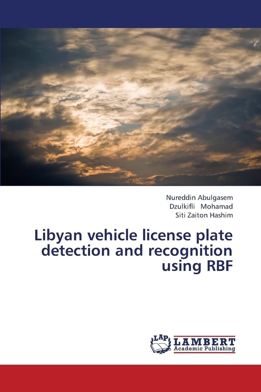 Libyan vehicle license plate detection and recognition using RBF