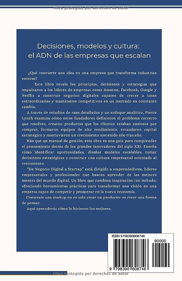 Miniatura 2 de De Negocio Digital a Startup. Guia para emprendedores Una mirada tras bastidores de cómo operan los creadores de emprendimientos exitosos