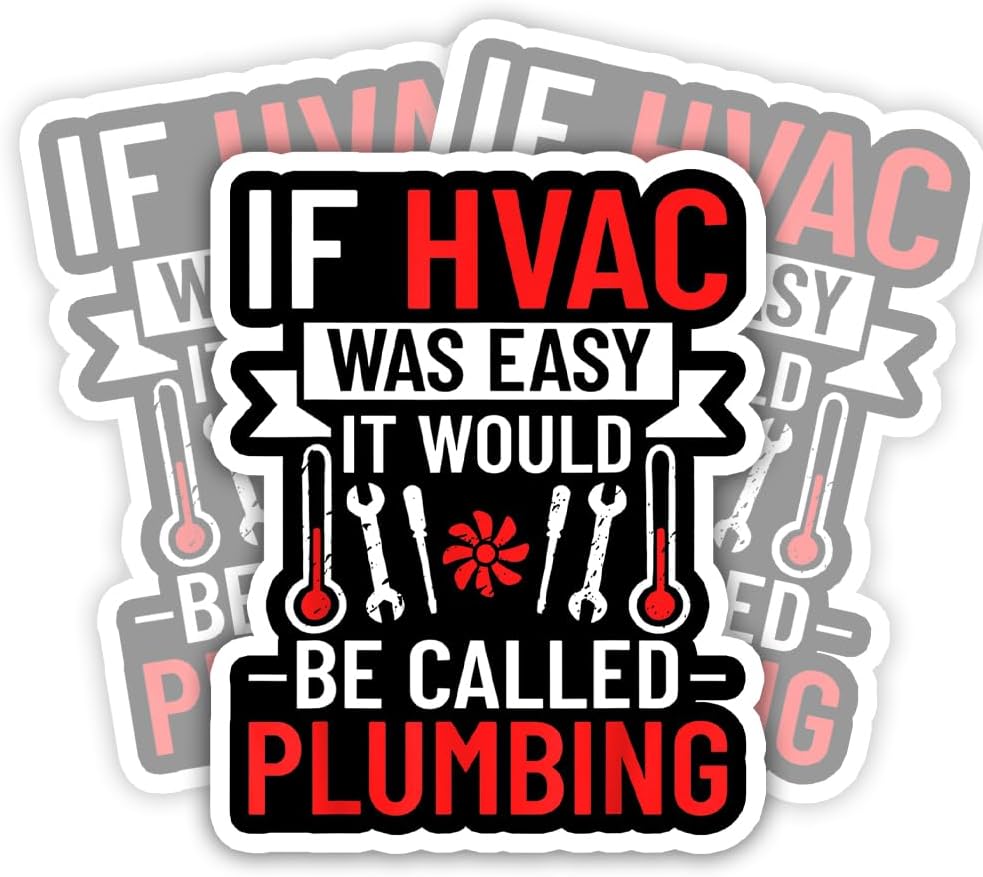 SODAVA (3Pcs) HVAC Technician Heating Ventilation Air Conditioning Tech Stickers HVAC Technician Stickers HVAC Tech Stickers HVAC Stickers HVAC Hard Hat Stickers Gift Bumper Laptop Stickers 3"x4"