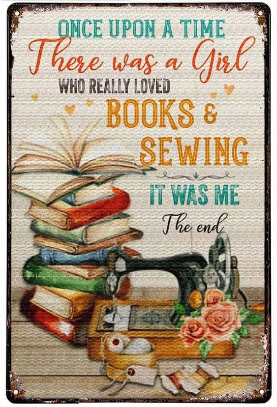 12"x8" Sewing Machine Metal Sign Books Sewing A Girl Who Really Loves Sewing And Books Wall Art Decor Metal Sign Sewing Decoration Sign