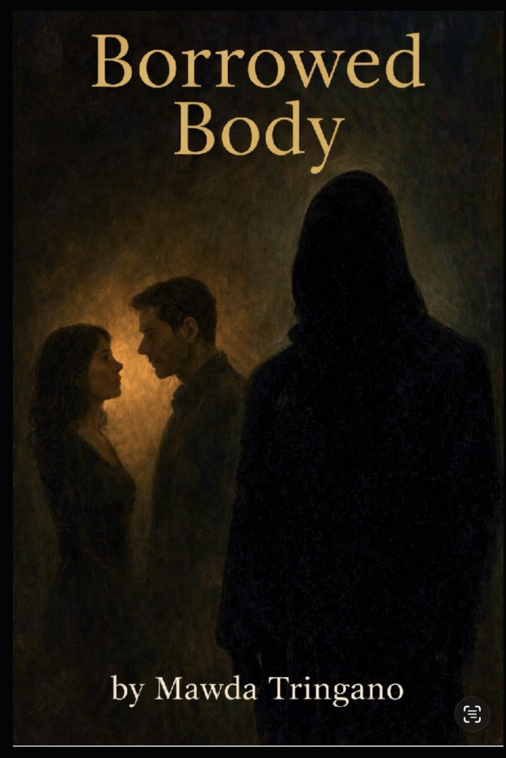 The Borrowed Body: A story of stolen lives and fractured souls