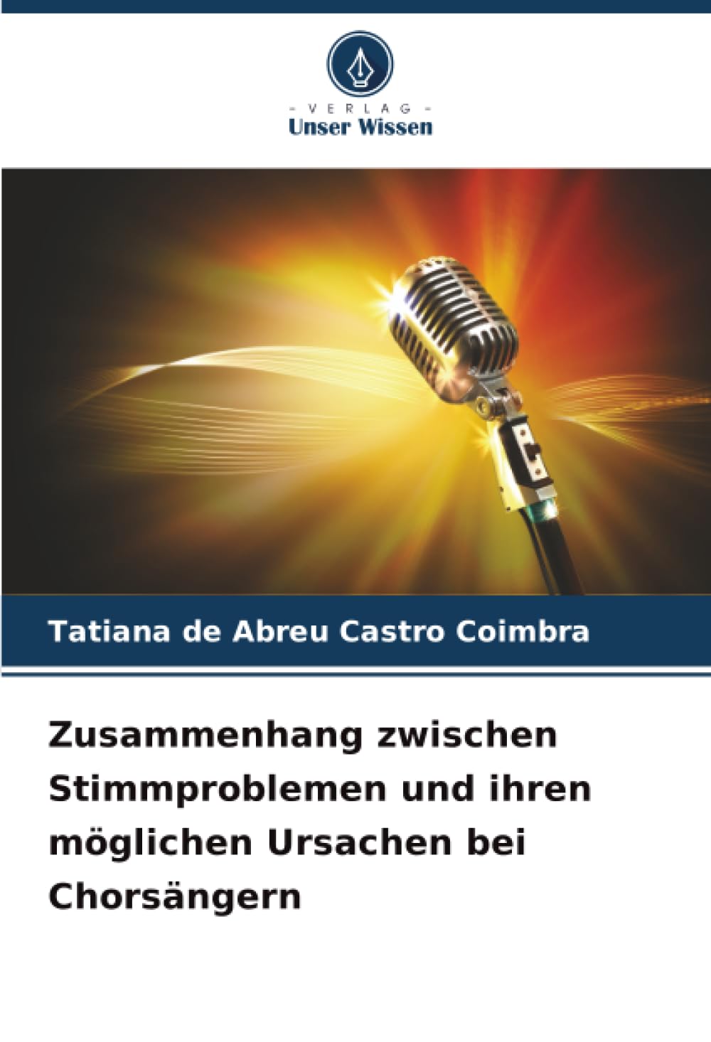 Zusammenhang zwischen Stimmproblemen und ihren möglichen Ursachen bei Chorsängern