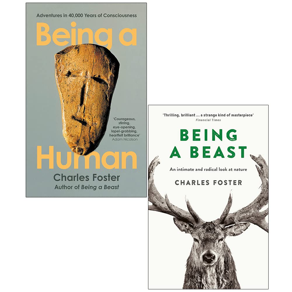 Charles Foster Collection 2 Books Set (Being a Beast & Being a Human)