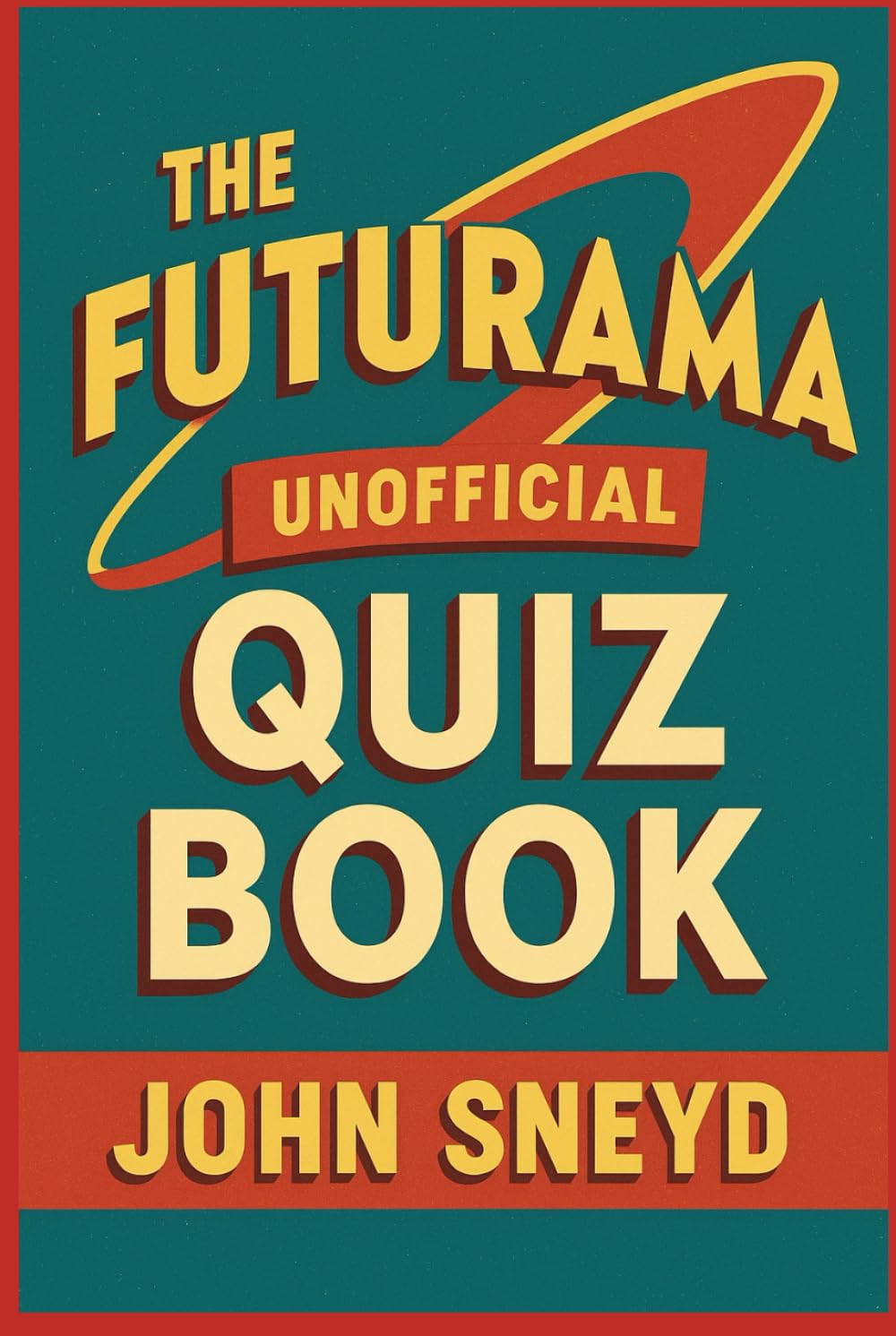 The Futurama Unofficial Quiz Book