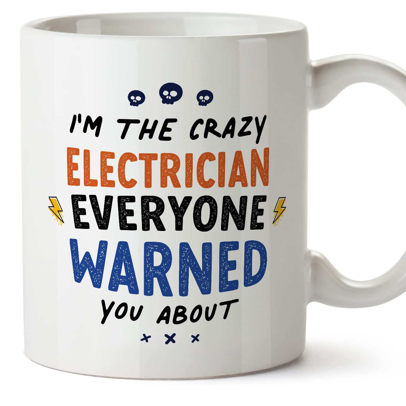 MUGFFINS Electrician Mug - in English - Everyone Warned You About - Funny Gift for Colleagues - Ceramic 11oz Mug โ image 1