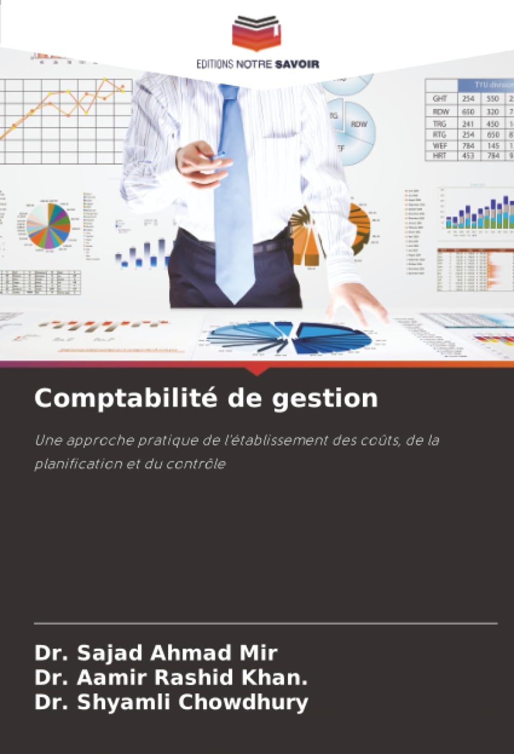 Comptabilité de gestion: Une approche pratique de l'établissement des coûts, de la planification et du contrôle
