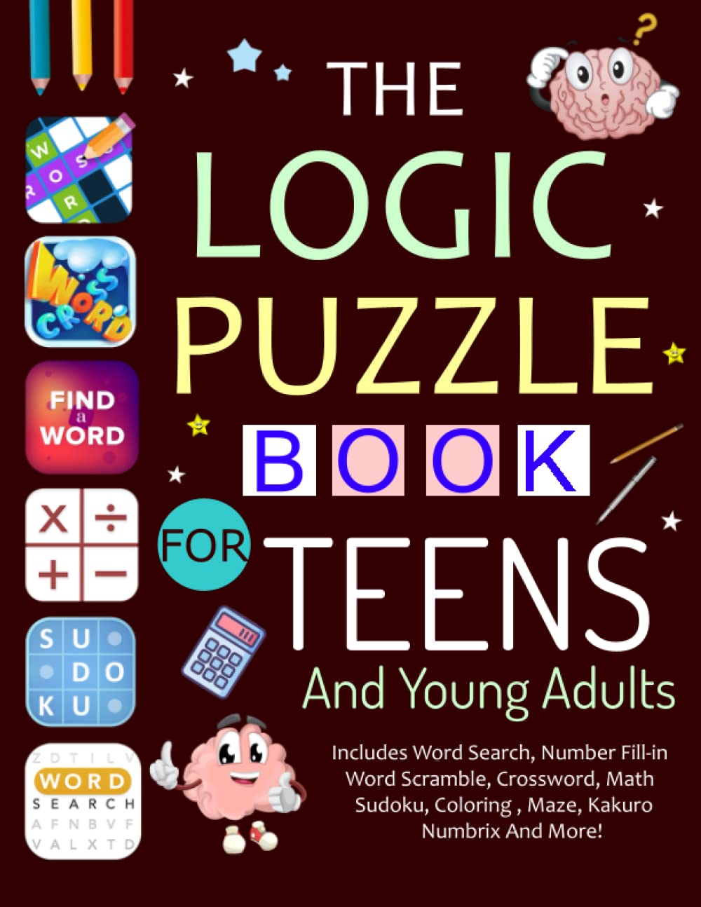 Buy The Logic Puzzle Book For Teens And Young Adults Includes Word