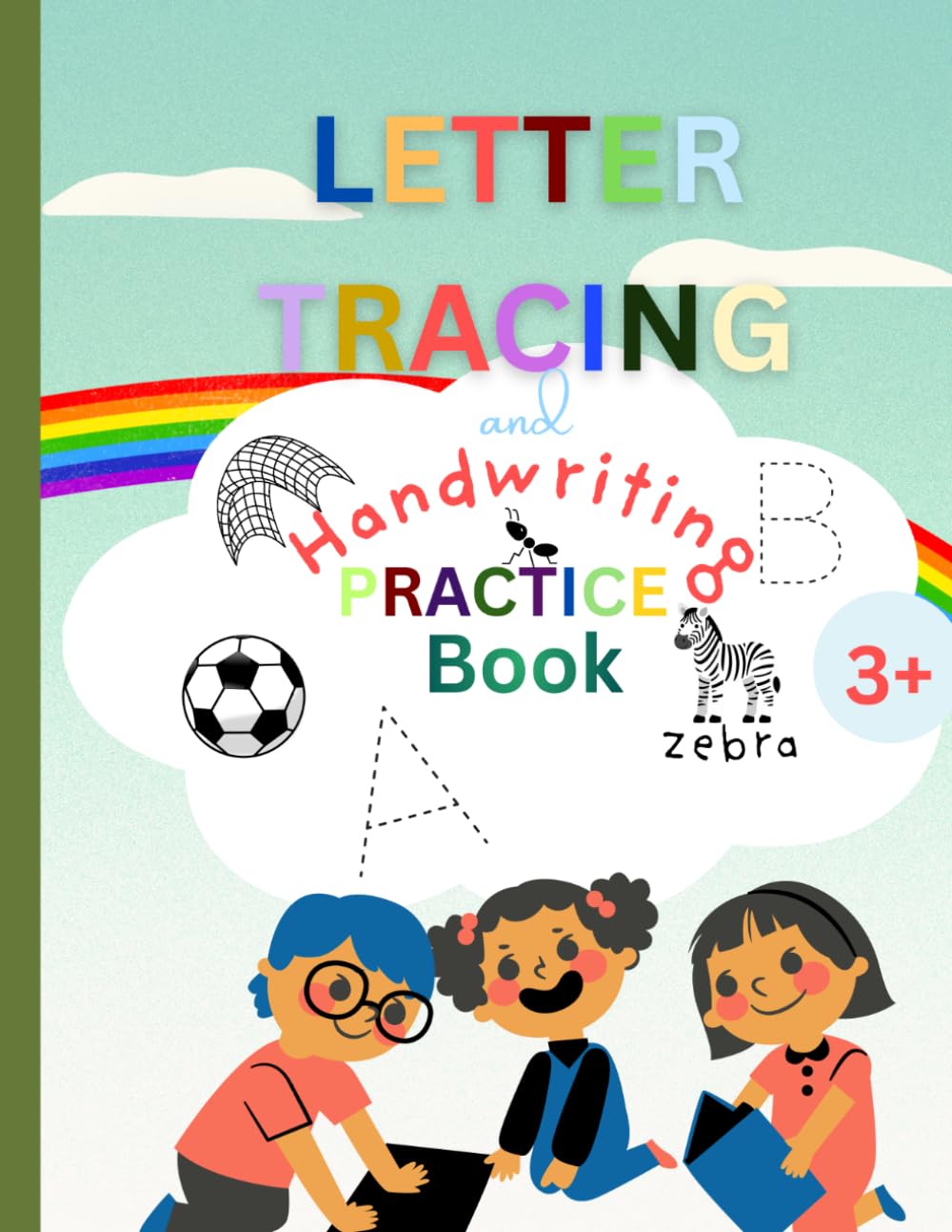 LETTER TRACING AND HANDWRITING PRACTICE BOOK: Kids learning and writing book