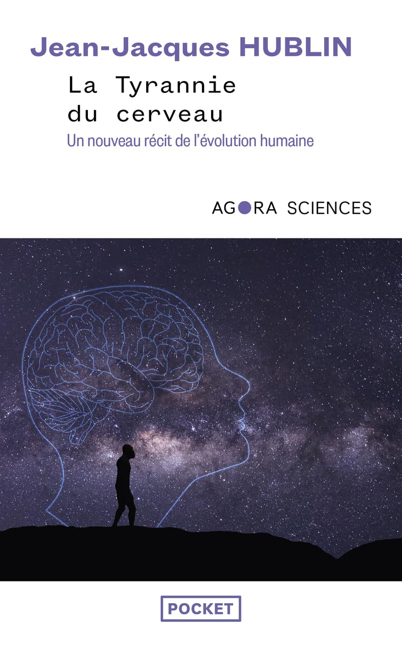 La tyrannie du cerveau: Un nouveau récit de l'évolution humaine