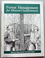 Forest Management for Missouri Landowners - Missou B00ZPMU724 Book Cover