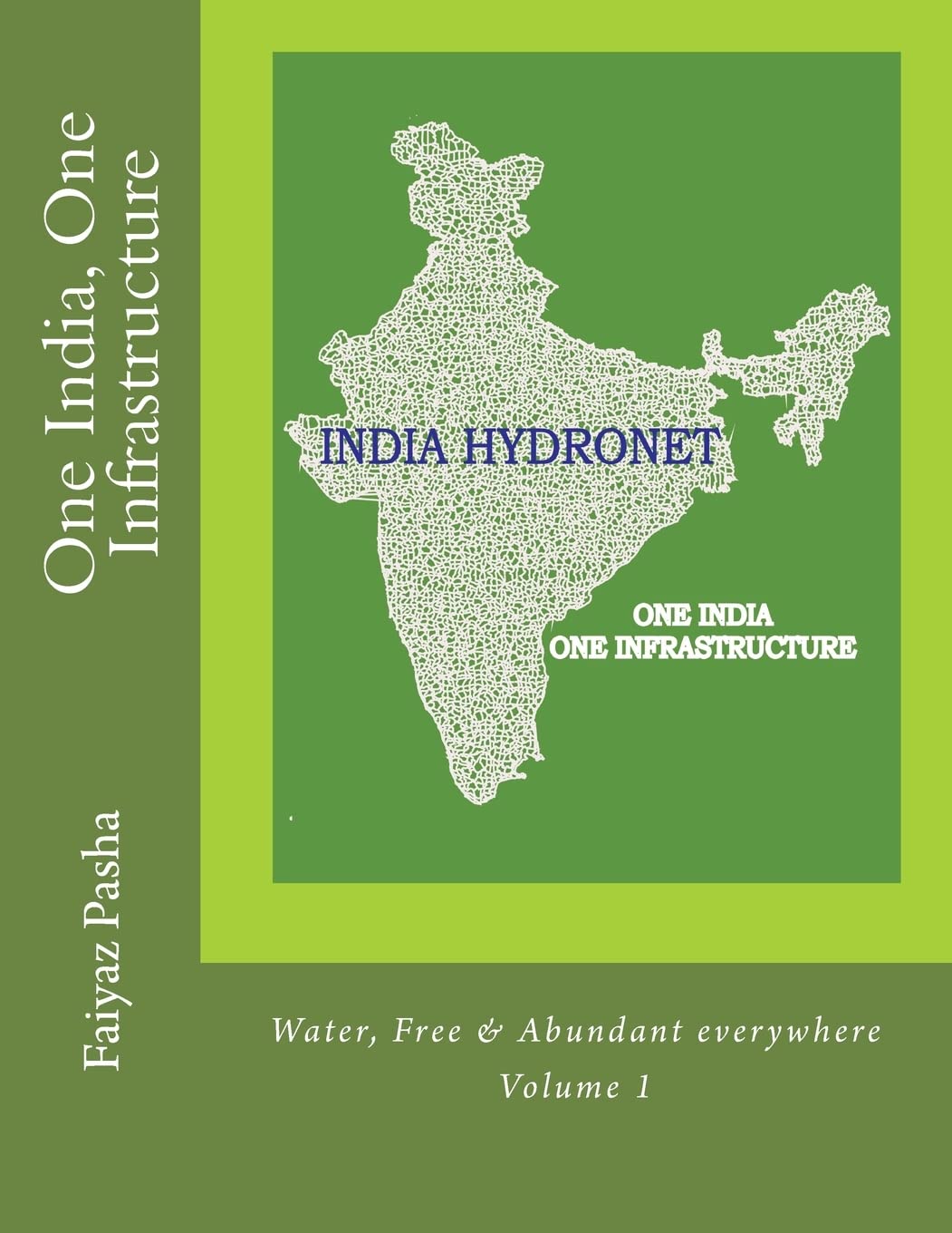 One India, One Infrastructure: Water, Volume 1 (Climate Change Technologies)