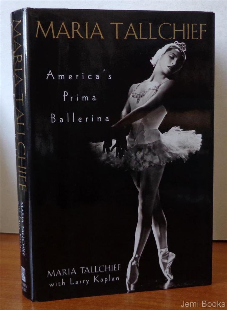 Maria Tallchief: America's Prima Ballerina