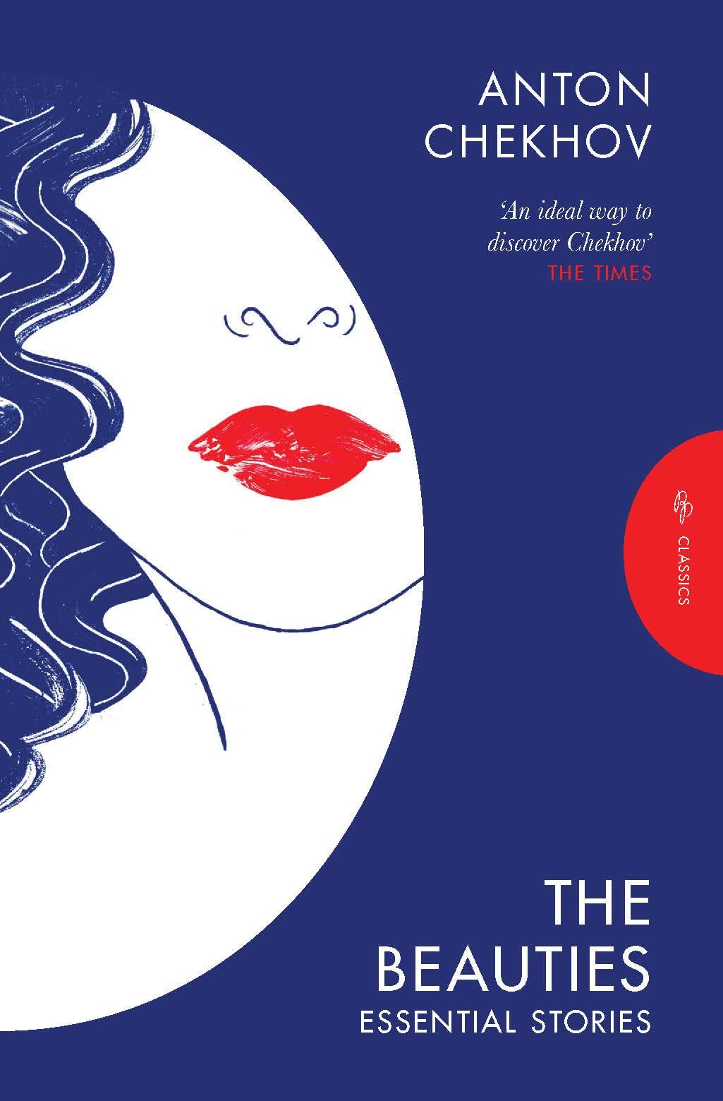 The Beauties: Essential Stories (Pushkin Press Classics) - Chekhov, Anton