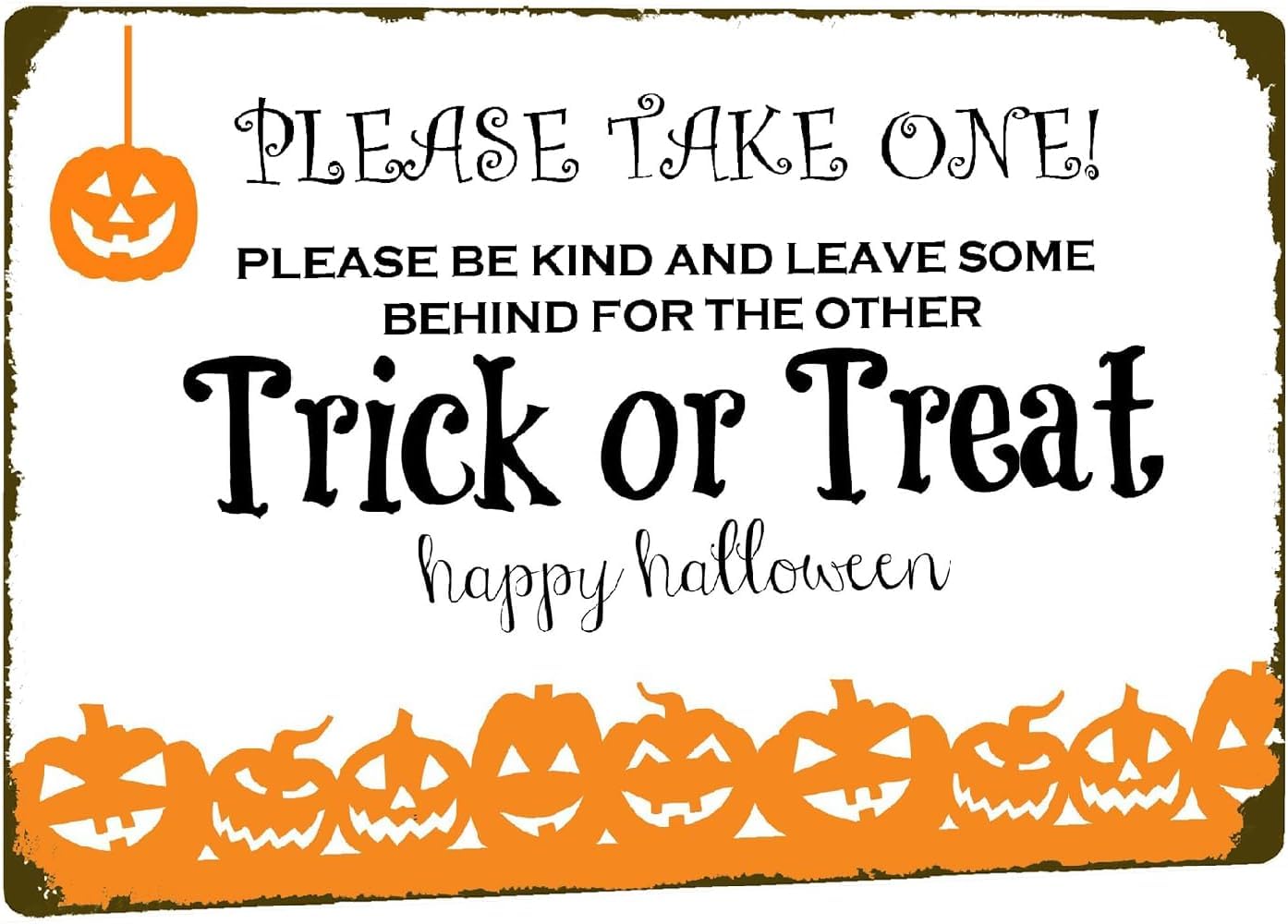 Kwqdozf As Pic Please Take One Be Kind And Leave Some Behind For The Other Trick Or Treate