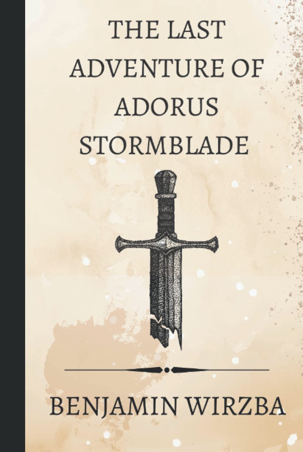 The Last Adventure of Adorus Stormblade