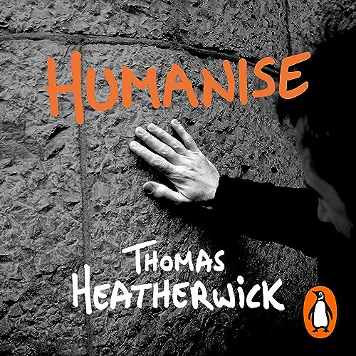 Humanise: A Maker’s Guide to Building Our World (Audio Download ...
