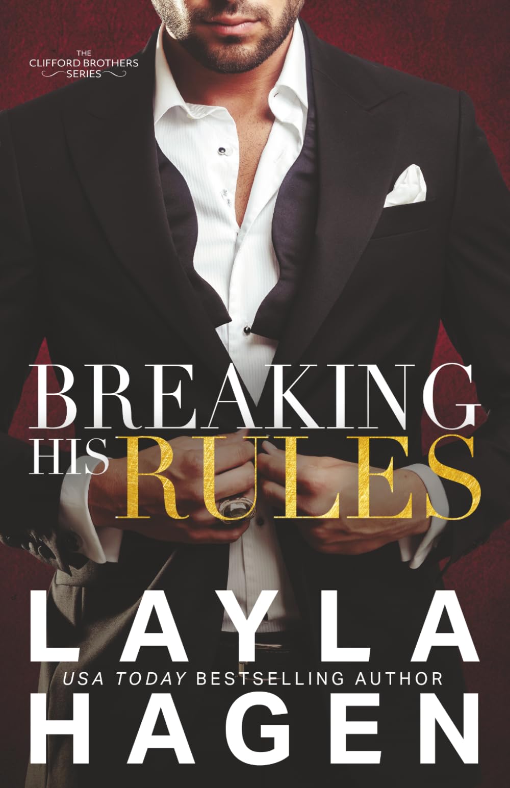 Breaking His Rules (The Clifford Brothers)